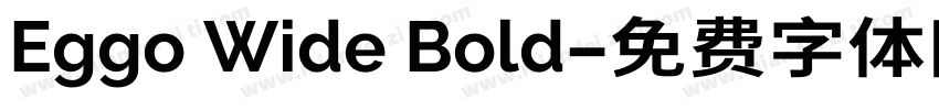 Eggo Wide Bold字体转换
